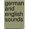 German And English Sounds door Onbekend