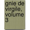 Gnie de Virgile, Volume 3 door Onbekend