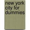 New York City for Dummies door Onbekend
