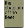 The Chaplain Of The Fleet door Onbekend