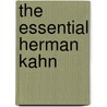 The Essential Herman Kahn door Onbekend