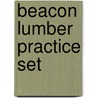 Beacon Lumber Practice Set door Onbekend