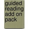 Guided Reading Add On Pack door Onbekend