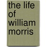 The Life of William Morris door Onbekend