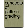 Concepts Of Pattern Grading by Unknown