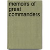 Memoirs Of Great Commanders door Onbekend