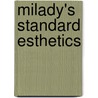 Milady's Standard Esthetics by Unknown