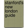Stanford's New London Guide door Onbekend
