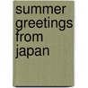 Summer Greetings From Japan door Onbekend