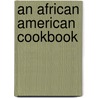 An African American Cookbook by Unknown