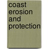 Coast Erosion and Protection door Onbekend