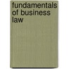 Fundamentals Of Business Law door Onbekend