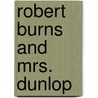 Robert Burns and Mrs. Dunlop by Unknown