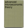 Advanced Microeconomic Theory by Unknown