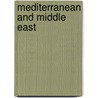 Mediterranean And Middle East door Onbekend