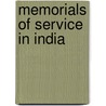 Memorials Of Service In India door Onbekend