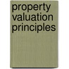 Property Valuation Principles door Onbekend