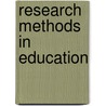 Research Methods In Education door Onbekend