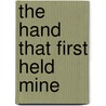 The Hand That First Held Mine door Onbekend