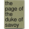 The Page Of The Duke Of Savoy door Onbekend