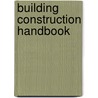 Building Construction Handbook door Onbekend