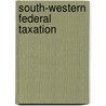 South-Western Federal Taxation door Onbekend