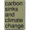 Carbon Sinks And Climate Change door Onbekend