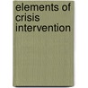 Elements of Crisis Intervention door Onbekend