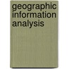 Geographic Information Analysis door Onbekend