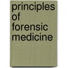 Principles of Forensic Medicine door Onbekend