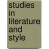 Studies In Literature And Style door Onbekend