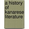 A History Of Kanarese Literature door Onbekend
