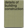 Details Of Building Construction door Onbekend