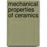 Mechanical Properties of Ceramics door Onbekend