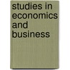 Studies In Economics And Business door Onbekend