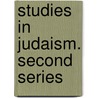 Studies In Judaism. Second Series door Onbekend