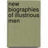 New Biographies of Illustrious Men by Unknown