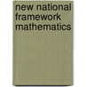 New National Framework Mathematics door Onbekend