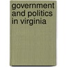 Government and Politics in Virginia by Unknown