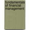 Fundamentals of Financial Management by Unknown