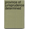 Province of Jurisprudence Determined by Unknown