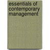 Essentials Of Contemporary Management door Onbekend