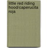 Little Red Riding Hood/Caperucita Roja door Onbekend