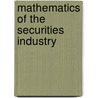 Mathematics of the Securities Industry door Onbekend