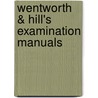 Wentworth & Hill's Examination Manuals door Onbekend