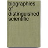 Biographies Of Distinguished Scientific door Onbekend