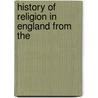 History Of Religion In England From The door Onbekend