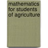 Mathematics For Students Of Agriculture door Onbekend