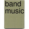Band Music door Onbekend
