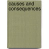 Causes And Consequences door Onbekend